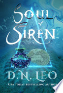 Soul of Siren by D.N. Leo