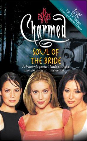 Soul of the bride by Elizabeth Lenhard
