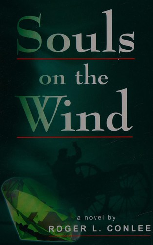Souls on the wind by Roger L. Conlee
