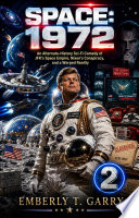 SPACE 1972 II by Emberly T. Garry