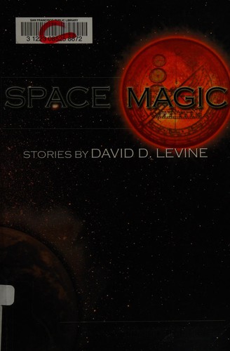 Space Magic by David D. Levine