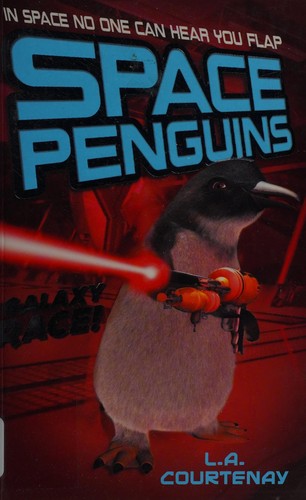 Space penguins galaxy race! by L. A. Courtenay