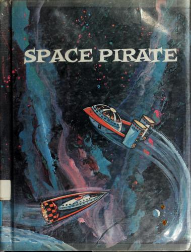 Space pirate by Henry A. Bamman