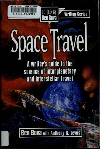 Space travel by Ben Bova