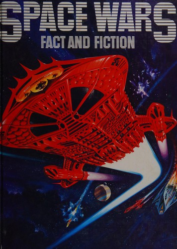 Space Wars Fact and Fiction by Matthews