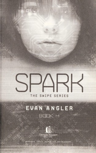 Spark by Evan Angler