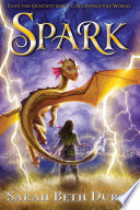Spark by Sarah Beth Durst