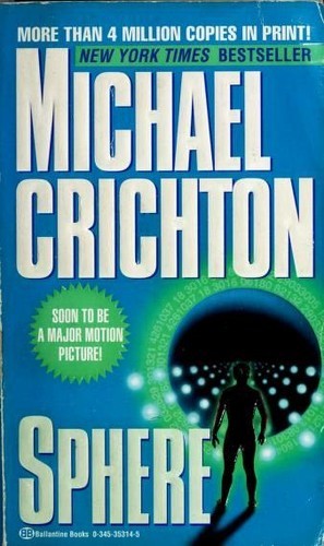 Sphere by Michael Crichton