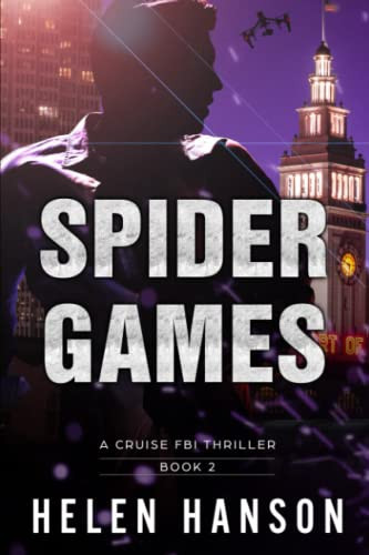 Spider Games A Cruise FBI Thriller by Helen Hanson