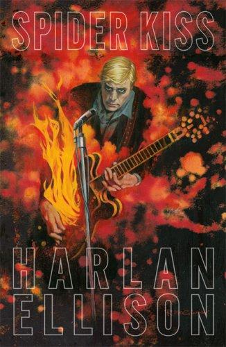 Spider Kiss by Harlan Ellison