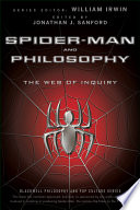 Spider-Man and Philosophy by Jonathan J. Sanford