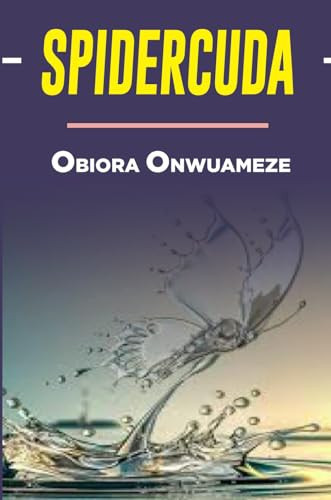 Spidercuda by Obriora Onwuameze