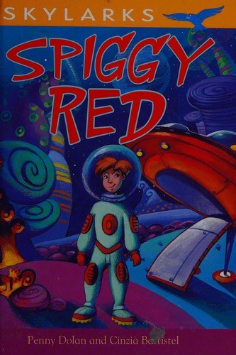 Spiggy red by Penny Dolan