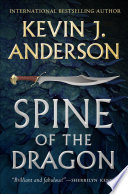 Spine of the Dragon by Kevin J. Anderson