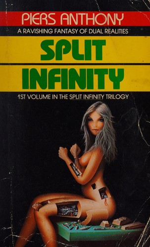 Split infinity by Piers Anthony