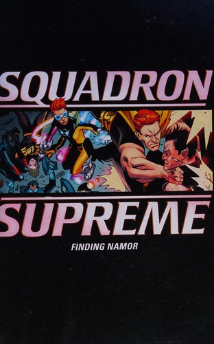 Squadron Supreme by James Robinson