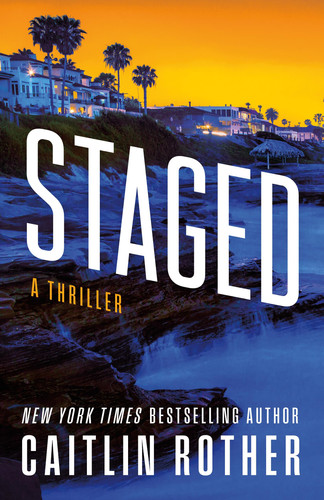 Staged: A Thriller (Katrina & Goode) by Rother, Caitlin