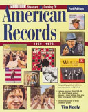 Standard Catalog of American Records, 1950-1975 by Tim Neely