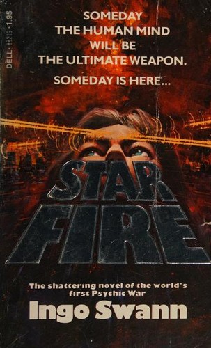 Star Fire by Ingo Swann