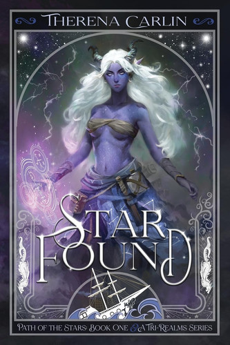 Star Found An Epic Paranormal Fantasy Romance Novel by Therena Carlin