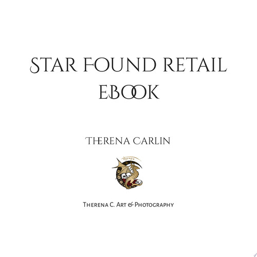 Star Found an epic romantic fantasy novel by Therena Carlin
