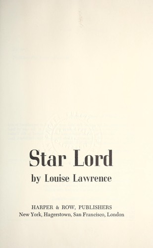 Star Lord by Louise Lawrence