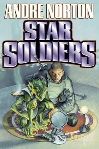 Star soldiers by Andre Norton