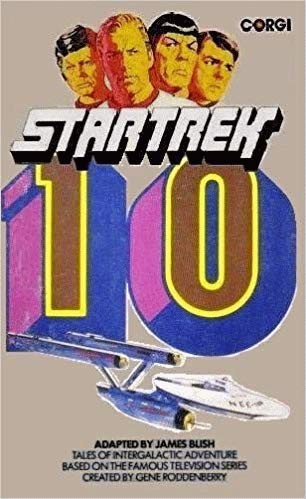Star Trek 10 by James Blish