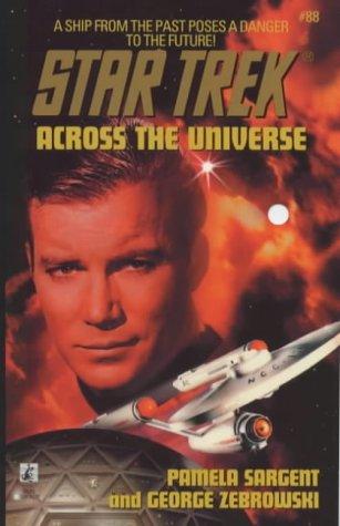 Star Trek - Across the Universe by George Zebrowski