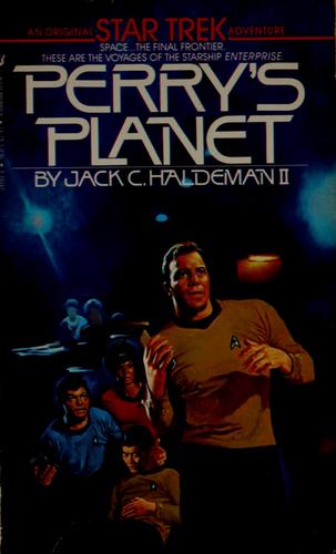 Star Trek Adventures - Perry's Planet by Jack C. Haldeman