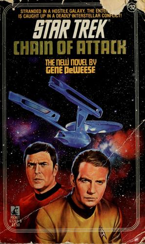 Star Trek - Chain of Attack by Gene DeWeese