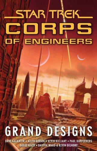 Star Trek Corps of Engineers - Grand Designs by Dayton Ward