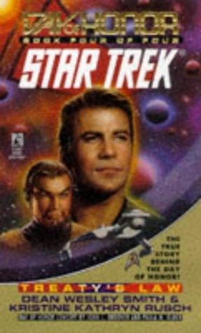 Star Trek - Day of Honor - Treaty's Law by Dean Wesley Smith