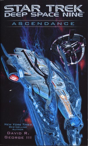 Star Trek Deep Space Nine - Ascendance by David R. George III