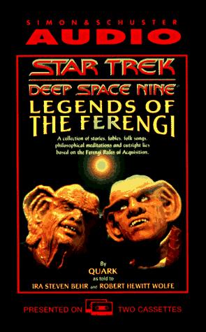 Star Trek Deep Space Nine - Legends of the Ferengi by Ira Steven Behr