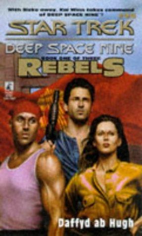 Star Trek Deep Space Nine - Rebels - The Conquered by Dafydd Ab Hugh