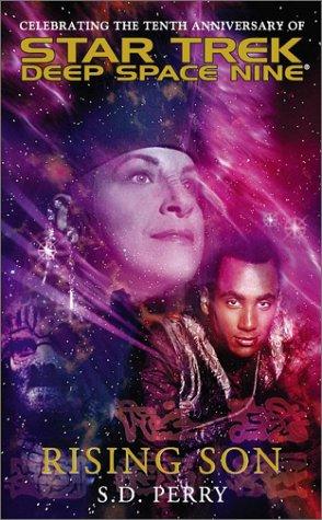 Star Trek Deep Space Nine - Rising Son by S. D. Perry