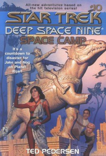Star Trek Deep Space Nine - Space Camp by Ted Pedersen