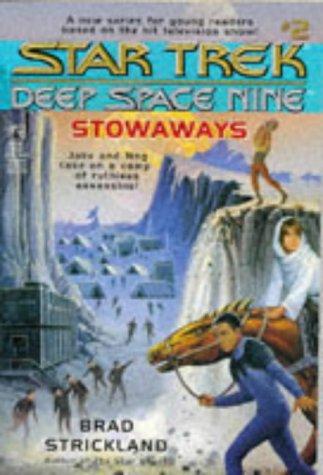 Star Trek Deep Space Nine - Stowaways by Brad Strickland