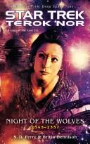 Star Trek Deep Space Nine - Terok Nor - Night of the Wolves by S. D. Perry