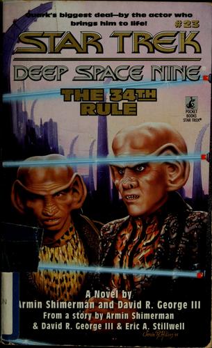 Star Trek Deep Space Nine - The 34th Rule by Armin Shimerman