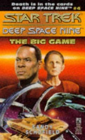 Star Trek Deep Space Nine - The Big Game by Sandy Schofield