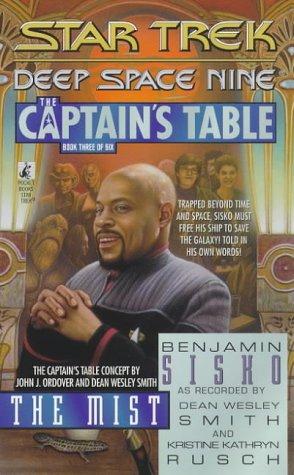 Star Trek Deep Space Nine - The Captain's Table - The Mist by Dean Wesley Smith