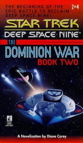 Star Trek Deep Space Nine - The Dominion War - Call To Arms... by Diane Carey