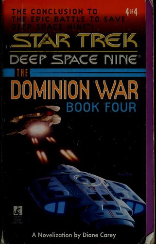 Star Trek - Deep Space Nine - The Dominion War - ...Sacrifice of Angels by Diane Carey