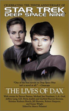 Star Trek Deep Space Nine - The Lives of Dax by Marco Palmieri