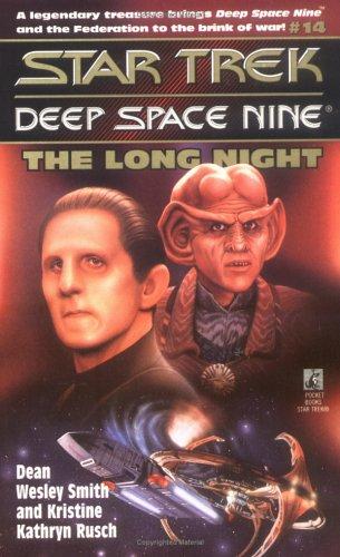 Star Trek Deep Space Nine - The Long Night by Dean Wesley Smith