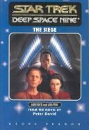 Star Trek Deep Space Nine - The Siege by Peter David