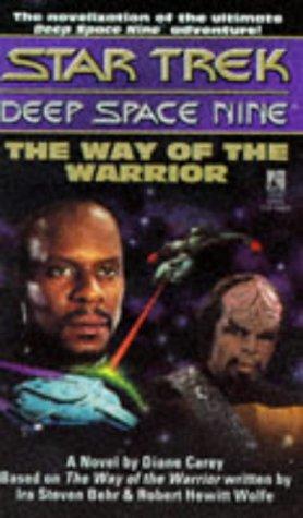 Star Trek Deep Space Nine - The Way of the Warrior by Diane Carey