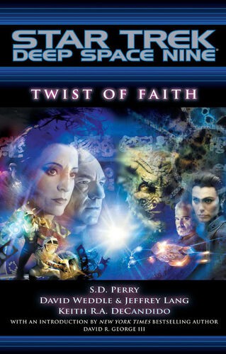 Star Trek Deep Space Nine - Twist of Faith by S. D. Perry